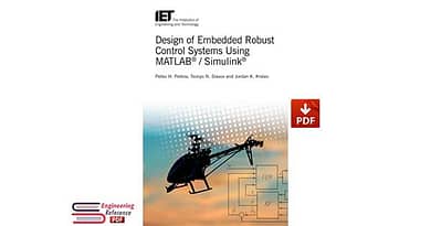 Design of Embedded Robust Control Systems Using MATLAB® / Simulink® (Control, Robotics and Sensors)
