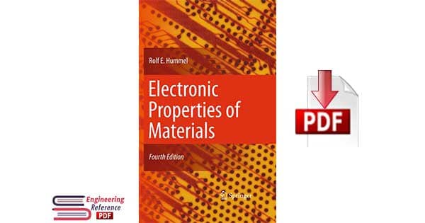 Electronic Properties of Materials Fourth Edition by Rolf E. Hummel 