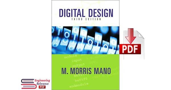 Digital Design 3rd Edition by M. Morris Mano, Morris M Mano