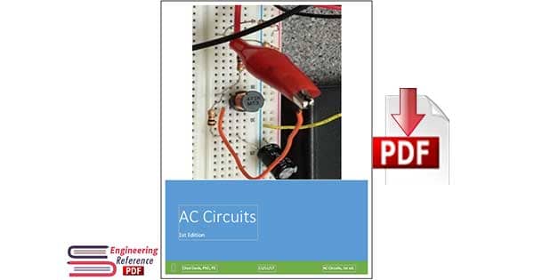 AC Circuits 1st Edition by Davis, Chad