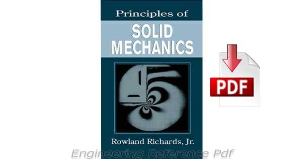 Download Principles of Solid Mechanics by Rowland Richards Free Pdf