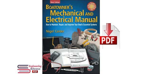 Boatowner’s Mechanical and Electrical Manual Third Edition by Nigel Calder