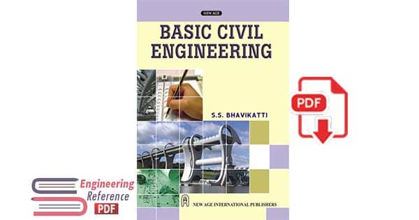 Basic Civil Engineering by S.S. Bhavikatti pdf