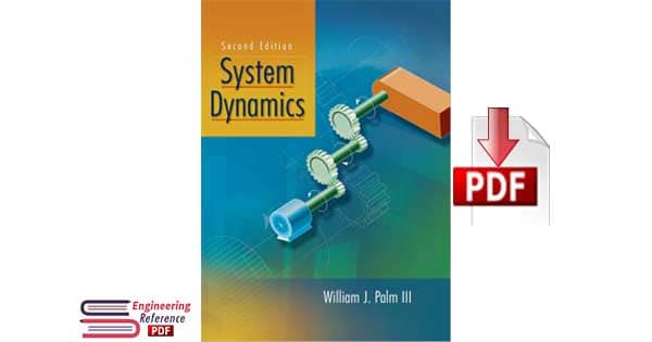 System Dynamics Second Edition by William J. Palm III