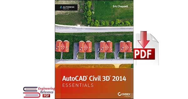 AutoCAD Civil 3D 2014 Essentials by Eric Chappell 