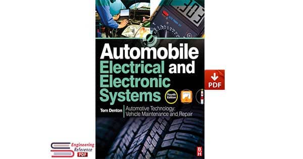 Automobile Electrical and Electronic Systems, 4th edition