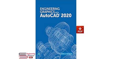 Engineering Graphics with AutoCAD 2020 by James D. Bethune