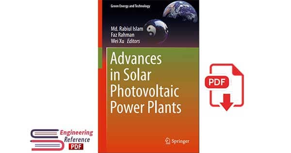 Advances in Solar Photovoltaic Power Plants 1st edition