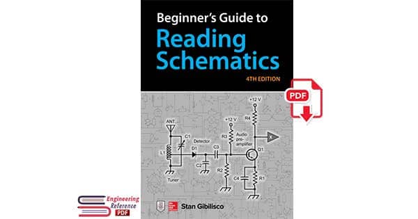 Beginner’s Guide to Reading Schematics, 4th Edition pdf 
