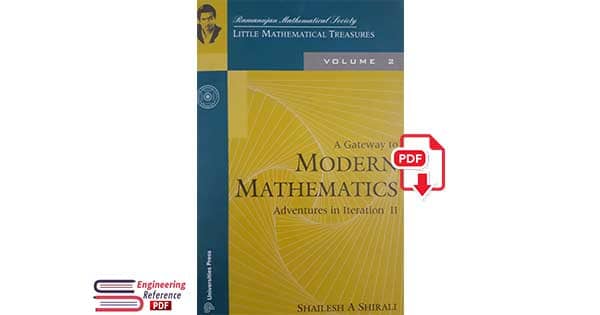 A Gateway to Modern Mathematics Adventures in Iterations II ( Volume 2 ) by Shailesh A Shirali Ramanujan Mathematical Society Little Mathematical Treasures INMO IMO Math Olympiad pdf
