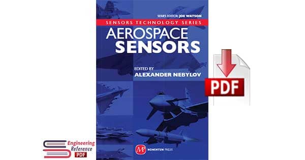 Aerospace Sensors Technology Series by Alexander V. Nebylov pdf free Download