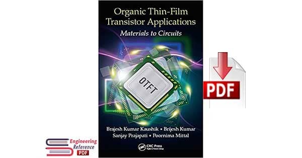 Organic Thin-Film Transistor Applications: Materials to Circuits pdf download