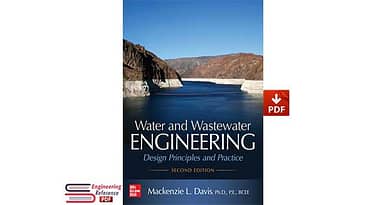 Water and Wastewater Engineering Design Principles and Practice, Second Edition by Mackenzie L. Davis