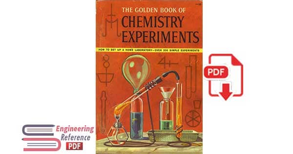 The Golden Book of Chemistry Experiments by Robert Brent
