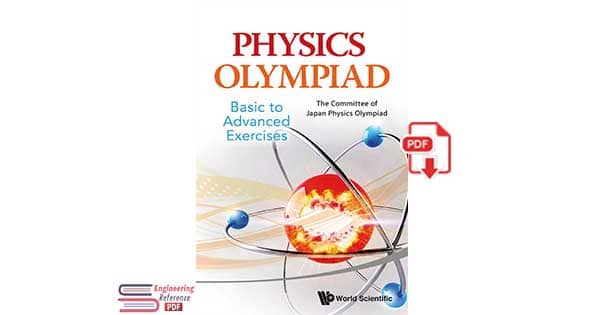 Physics Olympiad: Basic to Advanced Exercises by The Committee of Japan Physics Olympiad