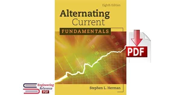 Alternating Current Fundamentals Eighth Edition by Stephen L. Herman pdf Download