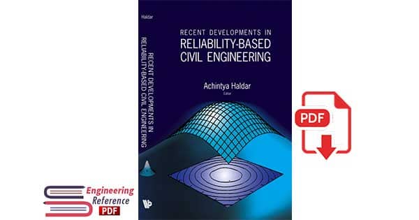 Recent Developments In Reliability-based Civil Engineering by Achintya Haldar 