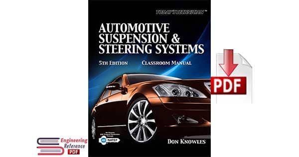 Automotive Suspension & Steering Systems Fifth Edition by Don Knowles 