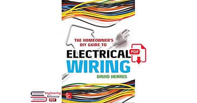 The Homeowner’s DIY Guide to Electrical Wiring The Homeowner’s DIY Guide to Electrical Wiring by David Herres pdf