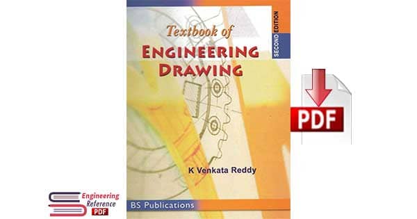 Textbook of Engineering Drawing Second Edition By K. Venkata Reddy