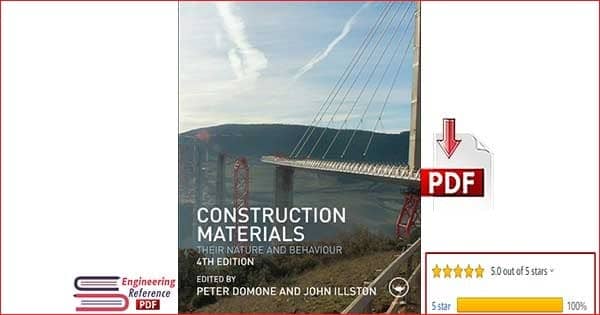 Download Construction Materials Fourth Edition by Peter Domone and John Illston PDF