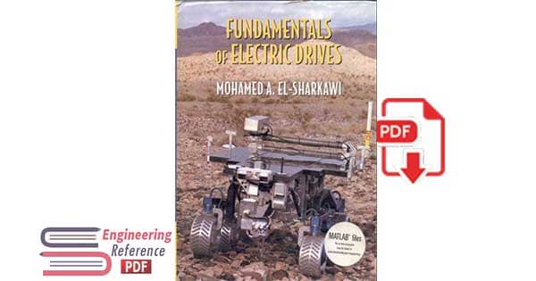 Fundamentals of Electric Drives by Mohamed A. El-Sharkawi