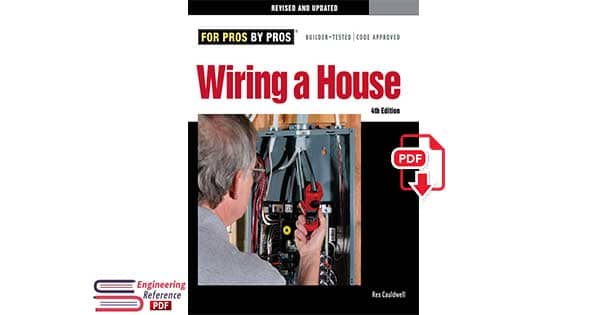 Wiring a House 4th Edition by Rex Cauldwell