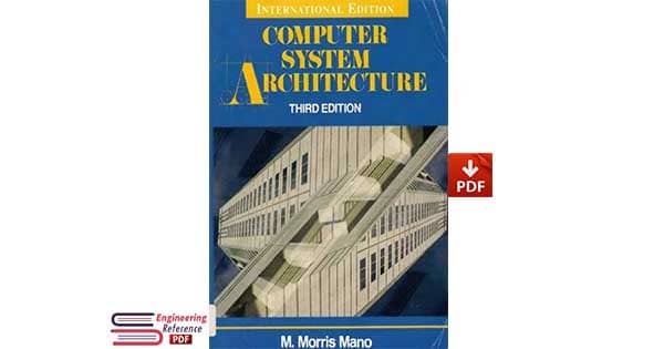 Computer System Architecture-Morris Mano third edition