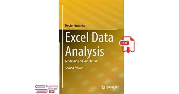 Excel Data Analysis: Modeling and Simulation Second Edition by Hector Guerrero pdf.