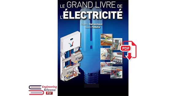 Le Grand Livre de l’Electricite Electrical Wiring Residential by Gedullo and Gallauziaux 