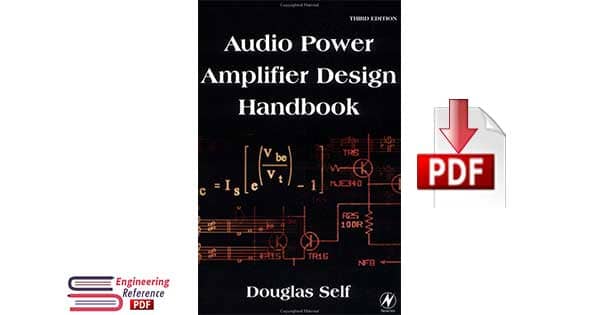 Audio Power Amplifier Design Handbook Third edition by Douglas Self