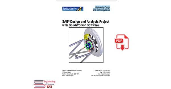 SAE® Design and Analysis Project with SolidWorks® Software