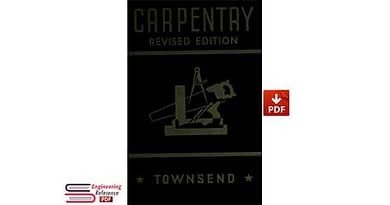 Carpentry. a practical treatise on simple building construction, including framing, roof construction, general carpentry work, exterior and interior finish of buildings, building forms and working drawings PDF