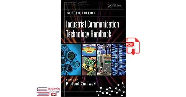 Industrial Communication Technology Handbook 2nd Edition